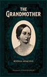 The Grandmother - Bozena Nemcova - 9781914990298