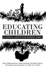 Educating Children - Abdul Aziz Ahmed - 9781915025890