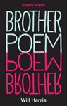 Brother Poem - Will Harris - 9781915051042