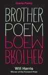 Brother Poem - Will Harris - 9781915051042