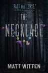 The Necklace - Matt Witten - 9781915054661