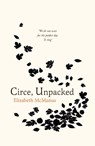 Circe, Unpacked - Elizabeth McManus - 9781915067852
