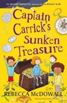 Captain Carrick's Sunken Treasure - Rebecca McDowall - 9781915067913