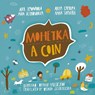 A Coin (Mohetka) - Ania Khromova - 9781915068156