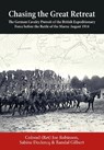 Chasing the Great Retreat - Joseph Robinson ; Sabine Declercq ; Randal B Gilbert - 9781915070838