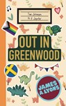 A Lyons, J: Out in Greenwood - James A. Lyons - 9781915073402