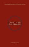 The Damned - Georg Trakl - 9781915079558