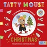 Tatty Mouse Christmas - Hilary Robinson - 9781915167576