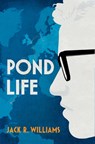 Pond Life - Jack Williams - 9781915194145