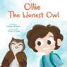 OLLIE THE HONEST OWL - LINDA BOWLER - 9781915200228