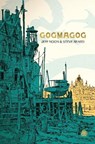 Gogmagog - Jeff Noon ; Steve Beard - 9781915202826