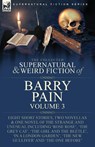 The Collected Supernatural and Weird Fiction of Barry Pain-Volume 3 - Barry Pain - 9781915234759