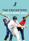 The Cricketers' Who's Who 2024 -  - 9781915237378