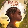 Freedom Braids - Monique Duncan - 9781915244826