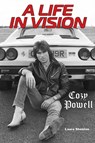 Cozy Powell A Life In Vision - Laura Shenton - 9781915246660