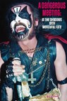 A Dangerous Meeting - Martin Popoff - 9781915246851