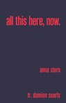 all this here, now - Anna Stern - 9781915267191