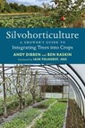 Silvohorticulture - Andy Dibben ; Ben Raskin - 9781915294371