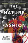 The Nature of Fashion - Carry Somers - 9781915294791