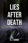 Lies After Death - K.J. Dando - 9781915307064