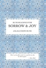 Rumi Readings for Sorrow & Joy - Jalaluddin Rumi - 9781915311818