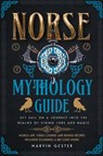 Norse Mythology Guide - Nolan Lested - 9781915331663