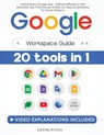 Google Workspace Guide - Kevin Pitch - 9781915331687