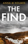 The Find - Anna M Holmes - 9781915352316