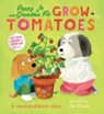 Puppy Jo and Grandma Flo Grow Tomatoes - Kathryn Jewitt - 9781915356826