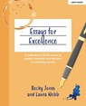 Essays for Excellence: A collection of GCSE essays to support students and teachers in achieving success - Becky Jones ; Laura Webb - 9781915361509