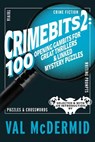 CrimeBits 2: 100 Opening Gambits for Great Thrillers & Linked Mystery Puzzles - Val McDermid - 9781915406859