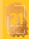 Life Lessons for Turning 21 - Bee Three Books - 9781915410252