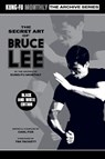 The Secret Art of Bruce Lee (Kung-Fu Monthly Archive Series 2022 Re-Issue) Mono - Kung-Fu Monthly - 9781915414168