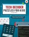 TECH DECODER PUZZLES FOR KIDS PUZZLES FOR KIDS - Dr. Gareth Moore - 9781915461834