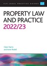 Property Law and Practice 2022/2023 - Rodell - 9781915469083
