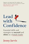 Lead with Confidence - Jenny Jarvis - 9781915483584