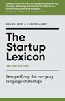 The Startup Lexicon, Second Edition - Ken (Author) Valledy ; Eamonn (Author) Carey - 9781915483607