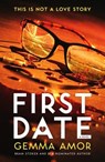 First Date - Gemma Amor - 9781915523808