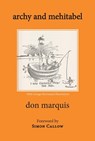 Archy and Mehitabel - Don Marquis - 9781915530011