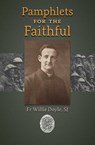 Pamphlets for the Faithful - Fr Willie Doyle - 9781915544841