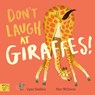 Don't Laugh at Giraffes - Dyan Sheldon - 9781915569639