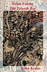 Welsh Fairies - John Kruse - 9781915580030