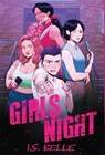Girls Night - BELLE,  I. S. - 9781915585134