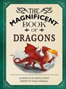 The Magnificent Book of Dragons - Stella A. Caldwell - 9781915588630