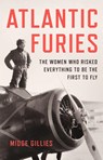 Atlantic Furies - Midge Gillies - 9781915590527