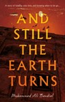And Still The Earth Turns - BANDIAL,  Muhammad Ali - 9781915603340