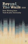 Beyond the Walls - York Centre for Writing - 9781915606891