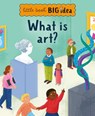What is art? - Noodle Juice - 9781915613158