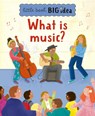What is music? - Noodle Juice - 9781915613165