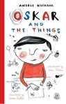 Oskar and the Things - Andrus Kivirähk - 9781915628077